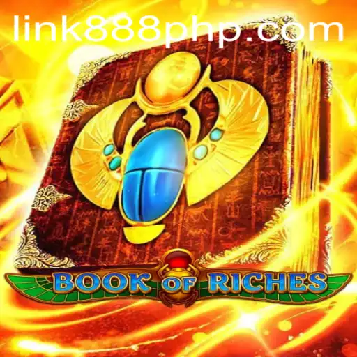 Explore the Enigmatic World of 'Book of Riches' and Uncover the 888php Hidden Treasure